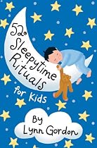 52 Sleepytime Rituals for Kids (52 Series)