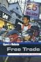 Free Trade (Open for Debate)