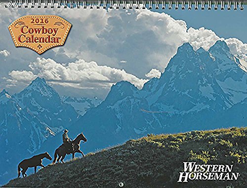 2016 Western Horseman Cowboy Calendar