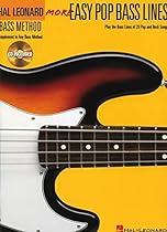 More Easy Pop Bass Lines: Play the Bass Lines of 20 Pop and Rock Songs (Hal Leonard Bass Method) More Easy Pop Bass Lines: Play the Bass Lines of 20 Pop and Rock Songs (Hal Leonard Bass Method)