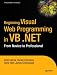 Books : Beginning Visual Web Programming in VB .NET: From Novice to Professional