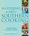 Image of Mastering the Art of Southern Cooking