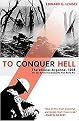 To Conquer Hell (The Meuse-Argonne, 1918 The Epic Battle That Ended the First World War) (Reprint) (Paperback)