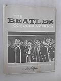 The Beatles conquer America : the photographic record of their first American tour