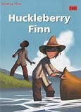Huckleberry Finn : CM2 Reading Time
