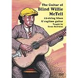 The Guitar of Blind Willie McTell 12-string blues and ragtime guitar (2006)