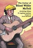 The Guitar of Blind Willie McTell 12-string blues & ragtime guitar