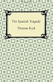 The Spanish Tragedy
