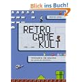 Retro Game Kult - 1958-1989: Strichgrafik und Realismus - Die Klassiker der Computerspiele