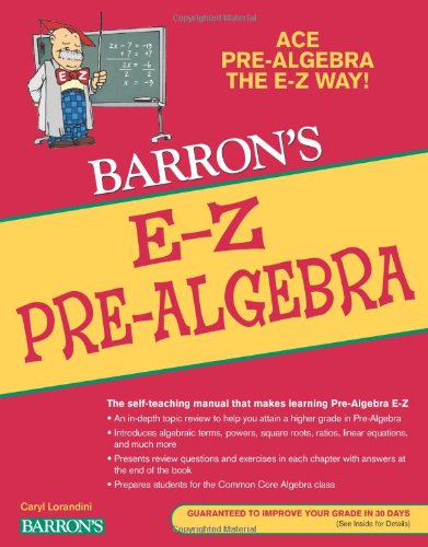 E-Z Pre-Algebra (Barron's E-Z Series)