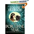 The Porcupine Year