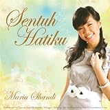 Sentuh Hatiku