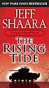 The Rising Tide: A Novel of World War II
