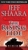 The Rising Tide: A Novel of World War II