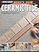 Black & Decker Here's How...Ceramic Tile: Easy, Elegant Makeovers