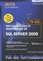 Impl�mentation et maintenance de SQL Server 2005 : MCTS Examen 70-431