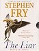 The
Liar:
Complete
&
Unabridged