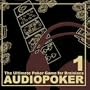 Audiopoker 1 - The Utimate Poker Game for Brainiacs
