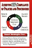 Achieving 100% Compliance of Policies and Procedures