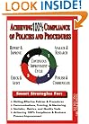 Achieving 100% Compliance of Policies and Procedures