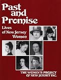 Past and Promise: Lives of New Jersey Women