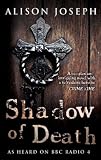 Cover of Shadow of Death by Alison Joseph 0749079363