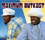 Maximum Outkast
