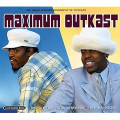 Maximum Outkast by  Outkast 