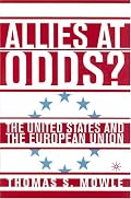 Allies at Odds?: The United States and the European Union
