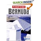 Click here to buy Insight Guide Bermuda (Insight Guides) by  Brian Bell.