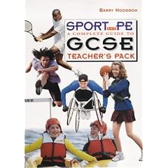 Sport and PE: Teacher's Pack: A Complete Guide for GCSE