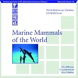 Marine Mammals of the World: Macintosh Version (World Biodiversity Database CD-ROM)