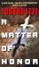 Matter of Honor width=