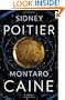 Montaro Caine: A Novel