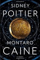 Montaro Caine: A Novel