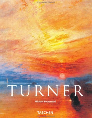 J.M.W. Turner 1775-1851: The World of Light and Colour (Basic Art Album)