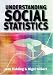 Book Understanding Social Statistics