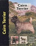 Cairn Terrier (Dog Breed Book) (Dog Breed Book)