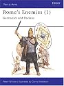 Rome's Enemies: Germanics and Dacians No.1 (Men-at-arms): Germanics and Daciens No.1