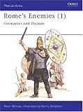 Romes Enemies (1): Germanics and Dacians (Men at Arms Series, 129)