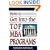 How to Get Into the Top MBA Programs
