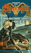 Shadowrun : Choose Your Enemies Carefully
