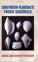 Southern Florida's Fossil Seashells