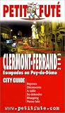 Clermont-Ferrand : Escapades en Puy-de-Dôme