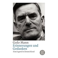 Erinnerungen und Gedanken. Eine Jugend in Deutschland