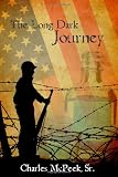 The Long Dark Journey: Charles C. McPeek Sr.