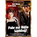 Fahr zur H�lle, Liebling!