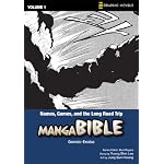 Names, Games, and the Long Road Trip 1: Genesis-exodus (The Manga Bible) book cover