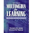 Multimedia for Learning: Methods and Development (3rd Edition)