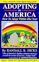 Adopting in America: How to Adopt Within One Year/1996-97